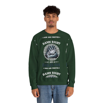 Customized “Damn Right I Am an Eagles Fan Now and Forever” Football Fan Pullover