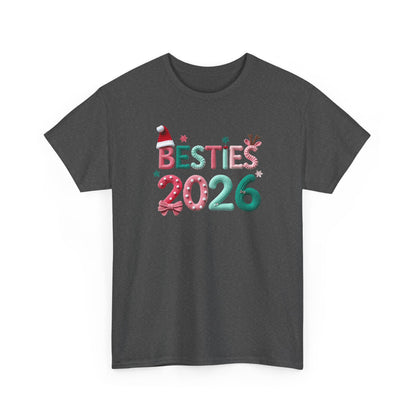 T-Shirt "Besties 2026" Holiday Friends Matching Tee