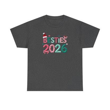 T-Shirt "Besties 2026" Holiday Friends Matching Tee