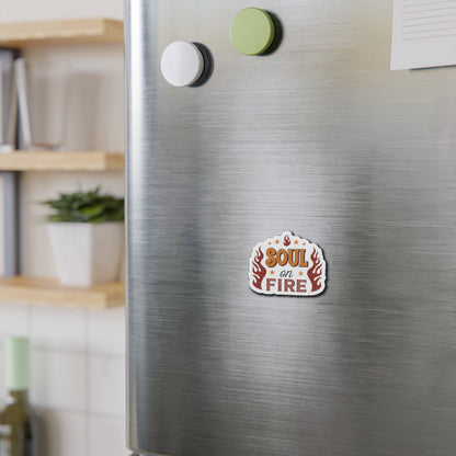 Soul on Fire Die-Cut Magnet — Inspirational Flame Fridge Magnet