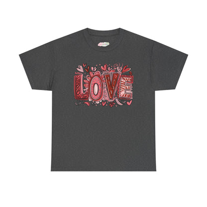 Love Doodle T-Shirt | Hand-Drawn Hearts, Valentine Typography