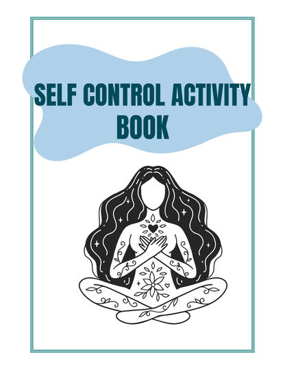 Self Control Activity Book | Digital Download
