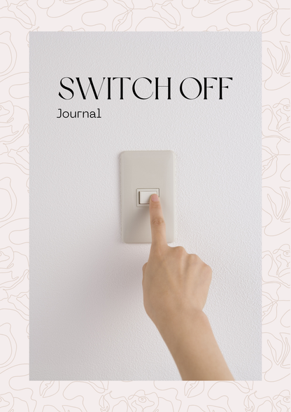 Switch Off Journal | Digital Download