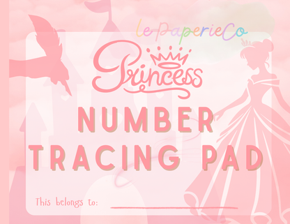 Number Tracing Pad - Princess Theme | Digital Download