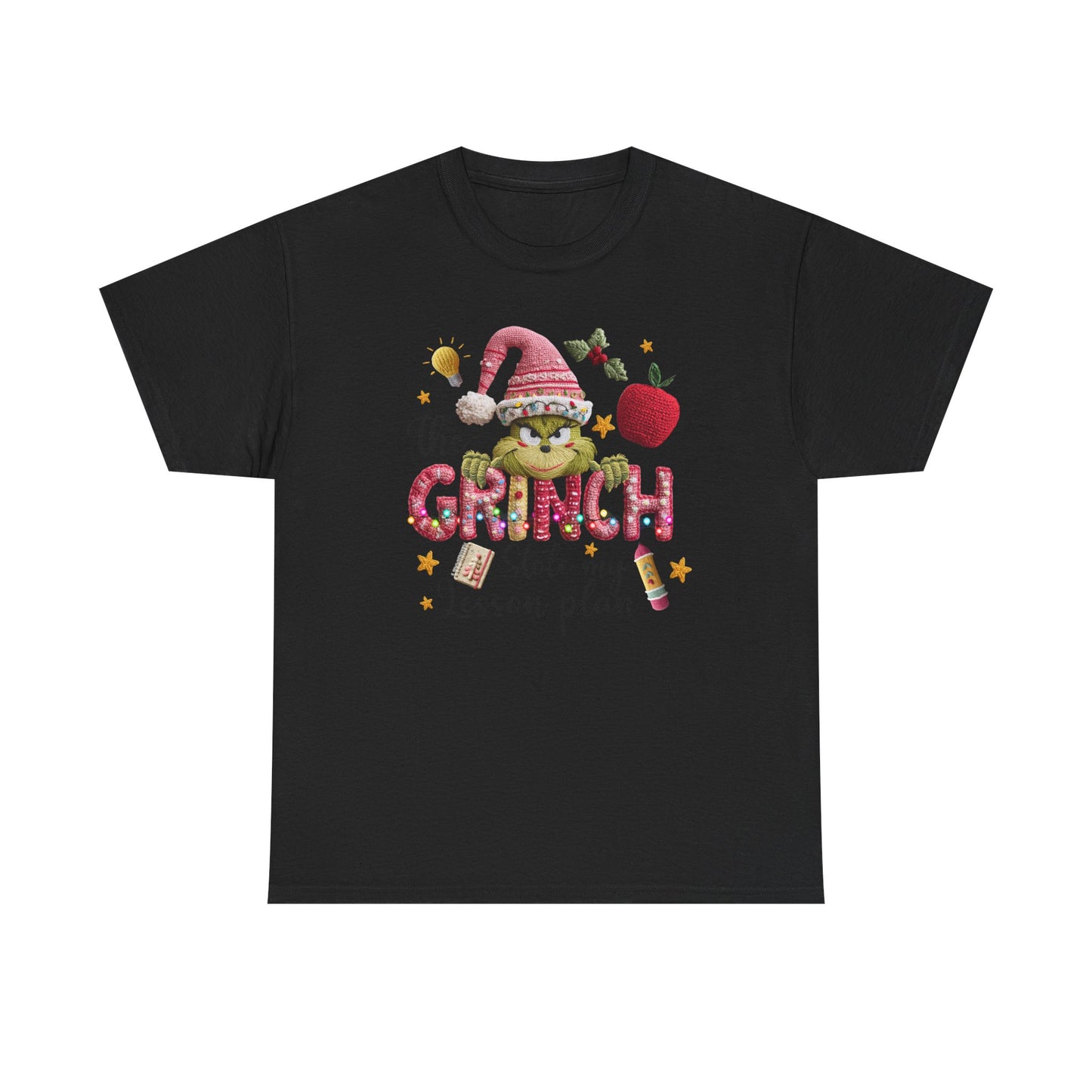 Grinch Teacher Design T-Shirt | I Stole My Lesson Plan Christmas Tee