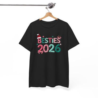 T-Shirt "Besties 2026" Holiday Friends Matching Tee