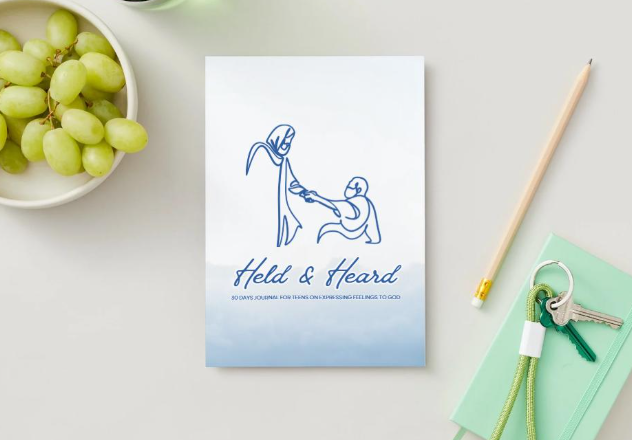 Held & Heard:  30 Days Journal FOR TEENS ON Expressing feelings to God